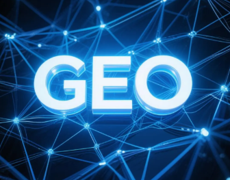 蔚县​GEO优化重塑智能搜索格局，开启数字化推广新方式